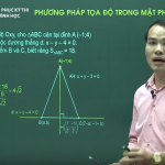 Video ôn thi Quốc Gia Hình Học Phương pháp tọa độ trong mặt phẳng phần 2