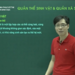 Ôn thi THPT Quốc Gia môn Sinh Học – Quần thể sinh vật và quần xã sinh vật