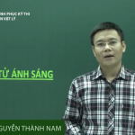 Video ôn thi THPT Quốc Gia môn Vật Lý bài giảng về Lượng Tử ánh sáng