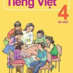 Đề thi học kì 1 môn Tiếng Việt lớp 4 năm 2017 – 2018 + Đáp án
