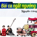 VẺ ĐẸP NHÂN CÁCH NHÀ NHO CHÂN CHÍNH QUA HAI TÁC PHẨM BÀI CA NGẮN ĐI TRÊN BÃI CÁT VÀ BÀI CA NGẤT NGƯỠNG