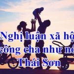 Nghị luận xã hội công cha như núi Thái Sơn