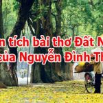Phân tích bài thơ “Đất nước” của Nguyễn Đình Thi