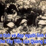Phân tích vẻ đẹp của người lính trong bài thơ “Tây Tiến” của Quang Dũng